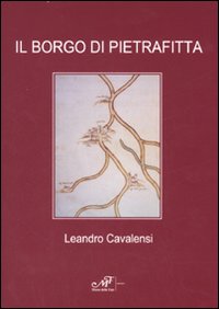 Il borgo di Pietrafitta Il borgo di Pietrafitta