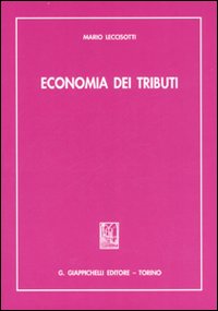 Economia dei tributi Economia dei tributi
