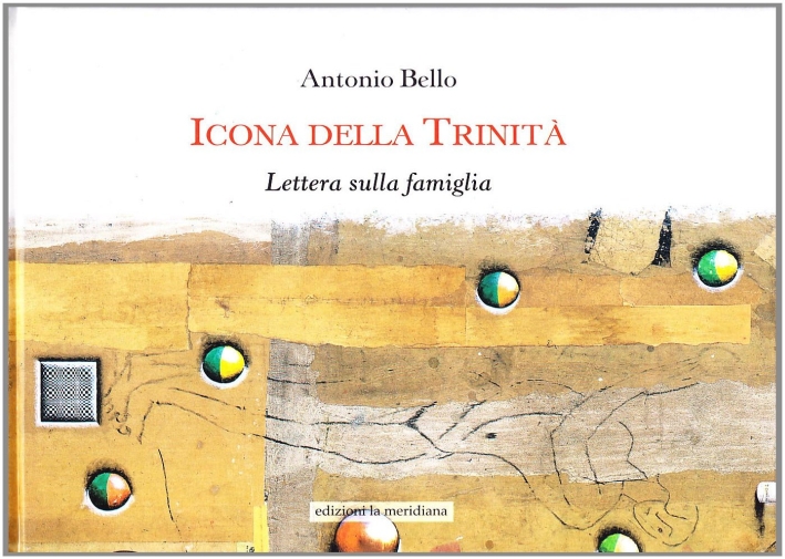 Icona della Trinità. Lettera sulla famiglia. Ediz. illustrata Icona della Trinità. Lettera sulla famiglia. Ediz. illustrata