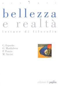 Bellezza e realtà. Letture di filosofia