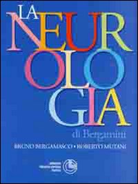 La neurologia di Bergamini La neurologia di Bergamini