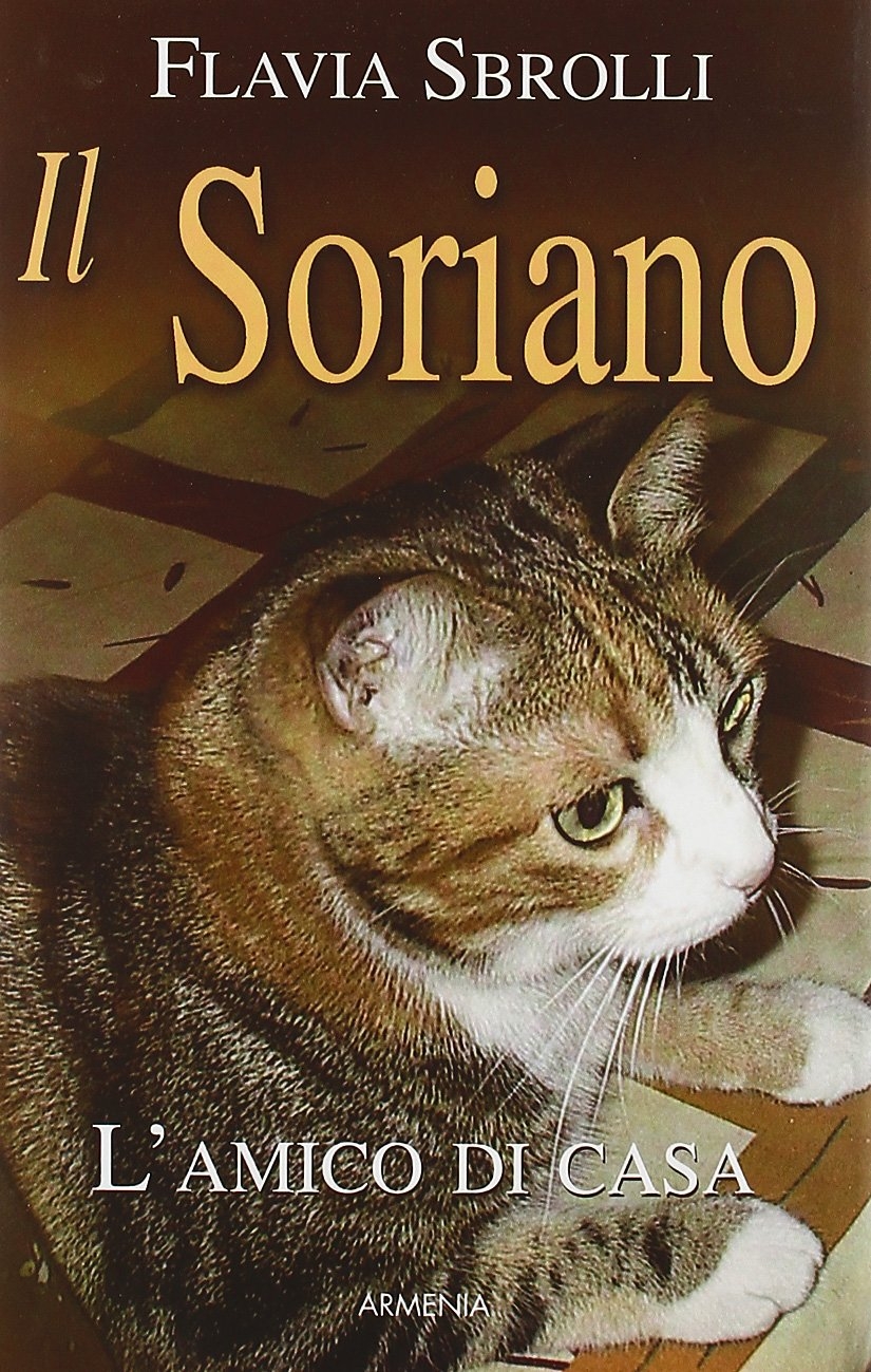 Il soriano. L'amico di casa Il soriano. L'amico di casa
