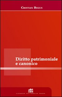 Diritto patrimoniale canonico Diritto patrimoniale canonico