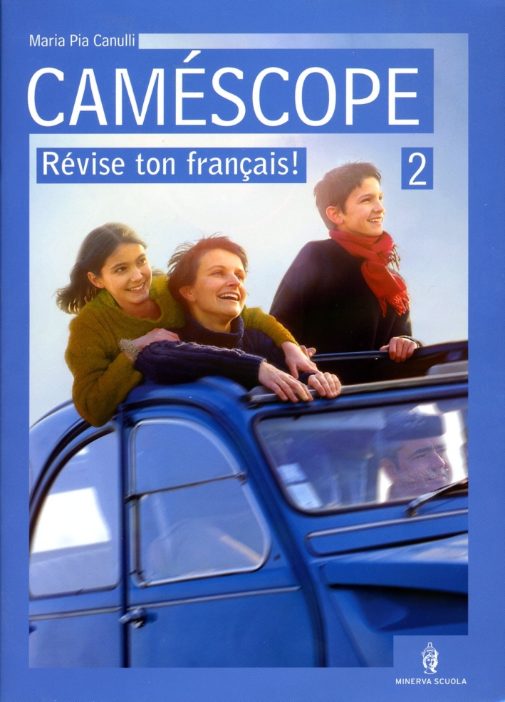 Caméscope. Con CD Audio. Per la Scuola media. Vol. 2 Caméscope. Con CD Audio. Per la Scuola media. Vol. 2
