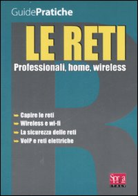 Le reti Le reti