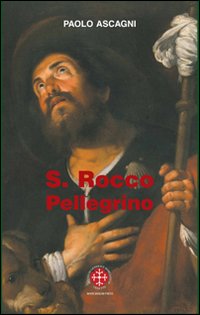 San Rocco pellegrino San Rocco pellegrino