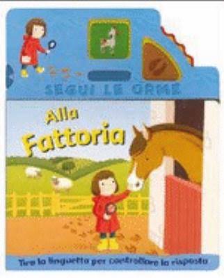 La fattoria. Ediz. illustrata La fattoria. Ediz. illustrata