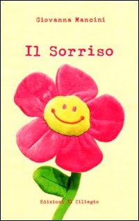 Il sorriso Il sorriso