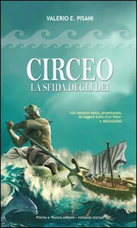 Circeo. La sfida degli dei Circeo. La sfida degli dei