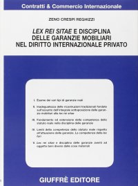 Lex rei sitae e disciplina delle garanzie mobiliari nel diritto internazionale privato