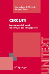 Circuiti. Fondamenti di circuiti per l'Ingegneria