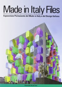 Made in Italy files. [Edizione italiana e inglese]
