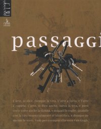 Passaggi. Percorsi d'Arte nel Castello di Gorizia
