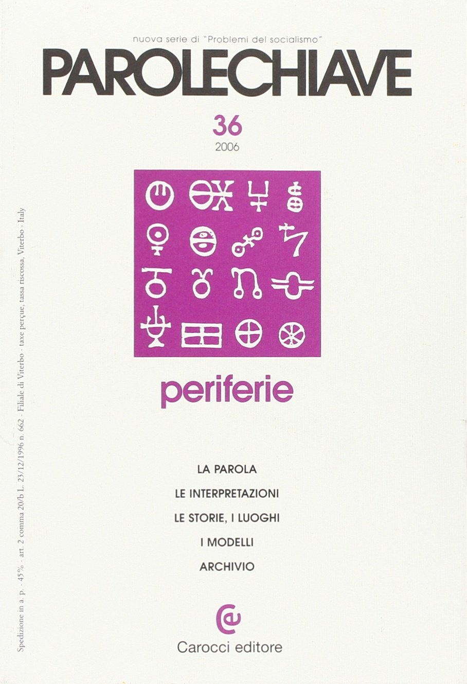 Parolechiave (2006). Vol. 36: Periferie Parolechiave (2006). Vol. 36: Periferie