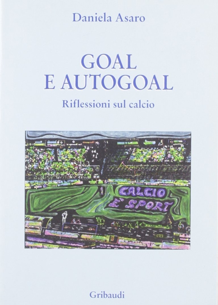 Pagine sul calcio. Ediz. illustrata Pagine sul calcio. Ediz. illustrata