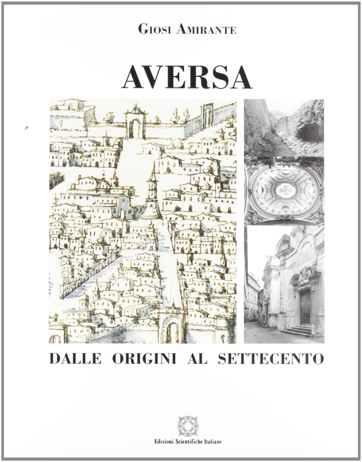 Aversa dalle origini al Settecento