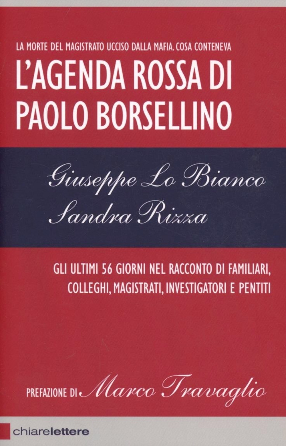 L'agenda rossa di Paolo Borsellino L'agenda rossa di Paolo Borsellino