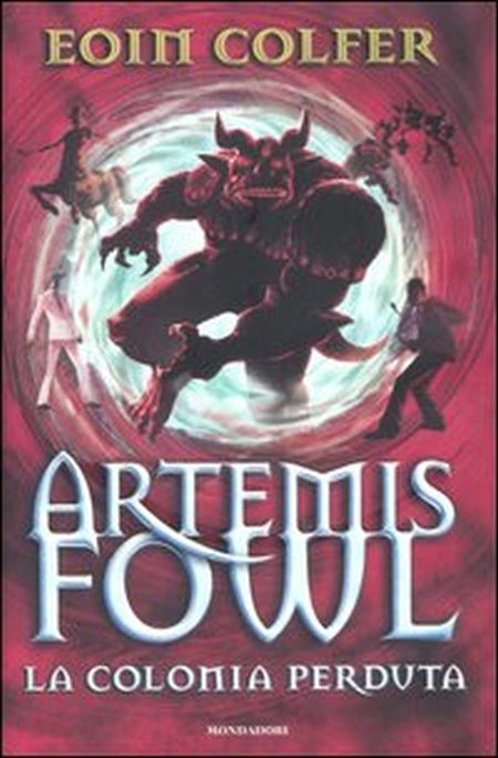 La colonia perduta. Artemis Fowl La colonia perduta. Artemis Fowl