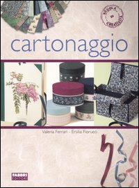 Cartonaggio. Ediz. illustrata Cartonaggio. Ediz. illustrata