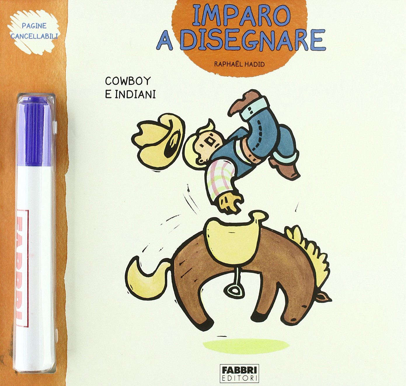 Cowboy e indiani. Imparo a disegnare. Ediz. illustrata. Con gadget Cowboy e indiani. Imparo a disegnare. Ediz. illustrata. Con gadget