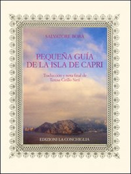 Pequeña guía de la isla de Capri Pequeña guía de la isla de Capri