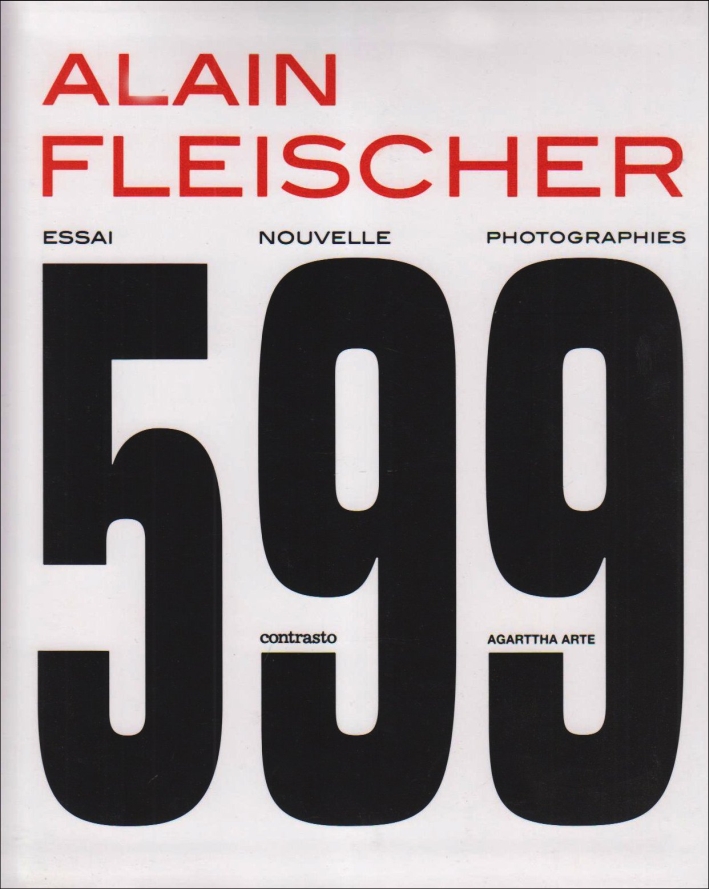 Alain Fleischer. 599. Ediz. francese Alain Fleischer. 599. Ediz. francese