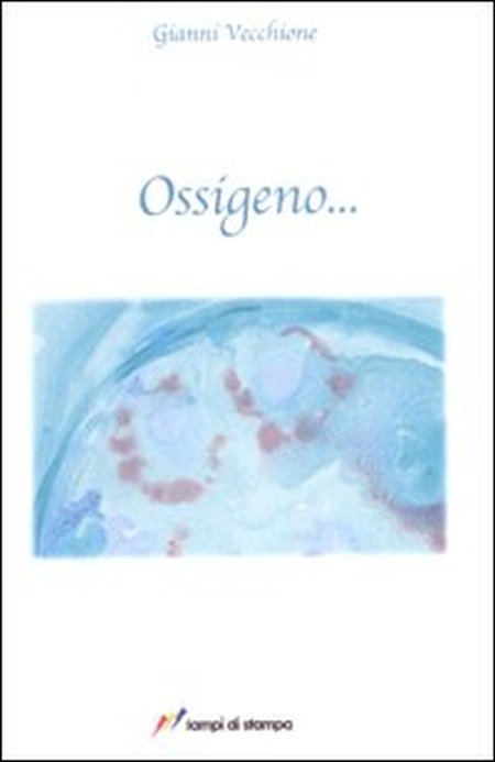 Ossigeno... Ossigeno...