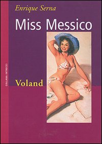 Miss Messico Miss Messico