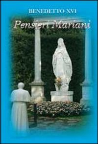 Pensieri mariani Pensieri mariani
