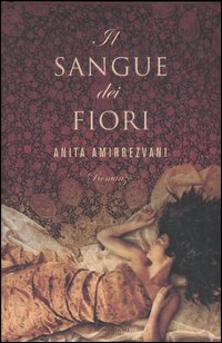 Il sangue dei fiori Il sangue dei fiori