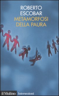 Metamorfosi della paura Metamorfosi della paura