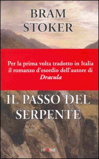 Il passo del serpente Il passo del serpente