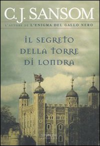 Il segreto della torre di Londra Il segreto della torre di Londra