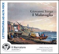 I Malavoglia. Audiolibro. CD Audio formato MP3. Ediz. integrale I Malavoglia. Audiolibro. CD Audio formato MP3. Ediz. integrale