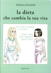 La dieta che cambia la tua vita