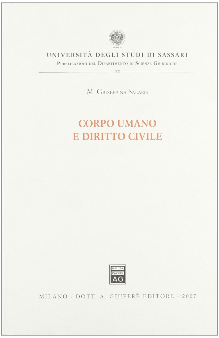 Corpo umano e diritto civile Corpo umano e diritto civile