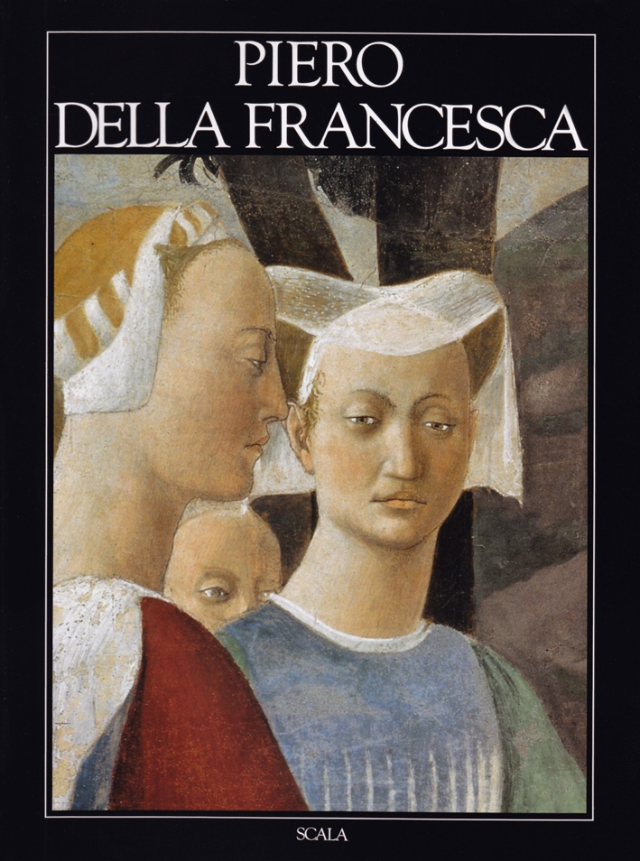 Piero della Francesca. Ediz. illustrata Piero della Francesca. Ediz. illustrata