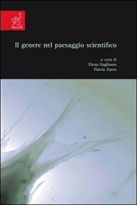 Il genere nel paesaggio scientifico Il genere nel paesaggio scientifico
