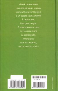 Come smettere di farsi le seghe mentali e godersi la vita-Alla ricerca delle coccole perdute-Come diventare un Buddha in cinque settimane
