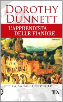 L'Apprendista delle Fiandre. La Saga di Niccolò L'Apprendista delle Fiandre. La Saga di Niccolò