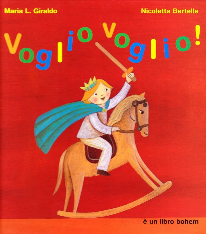 Voglio voglio! Ediz. illustrata Voglio voglio! Ediz. illustrata