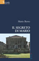 Il segreto di Mario Il segreto di Mario