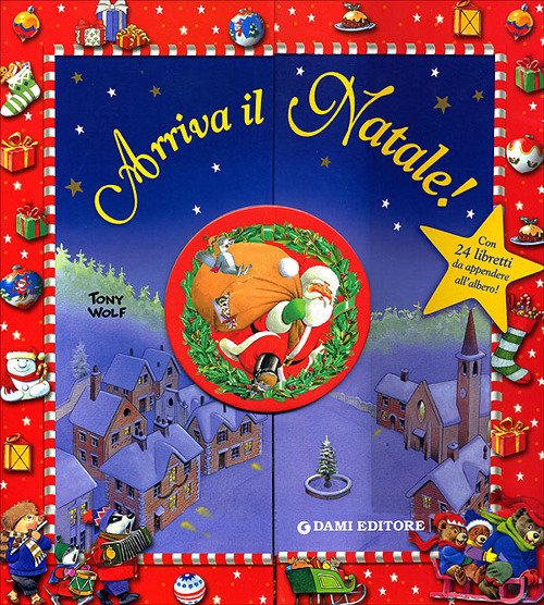 Arriva il Natale! Ediz. illustrata Arriva il Natale! Ediz. illustrata