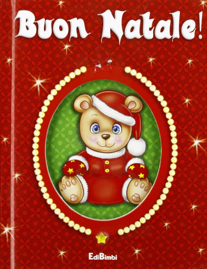 Buon Natale. Ediz. illustrata Buon Natale. Ediz. illustrata