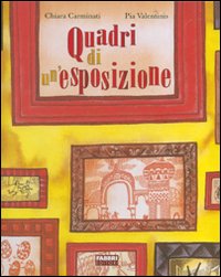 Quadri di un'esposizione. Ediz. illustrata. Con CD Audio Quadri di un'esposizione. Ediz. illustrata. Con CD Audio