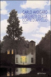 I segreti della corte d'appello I segreti della corte d'appello