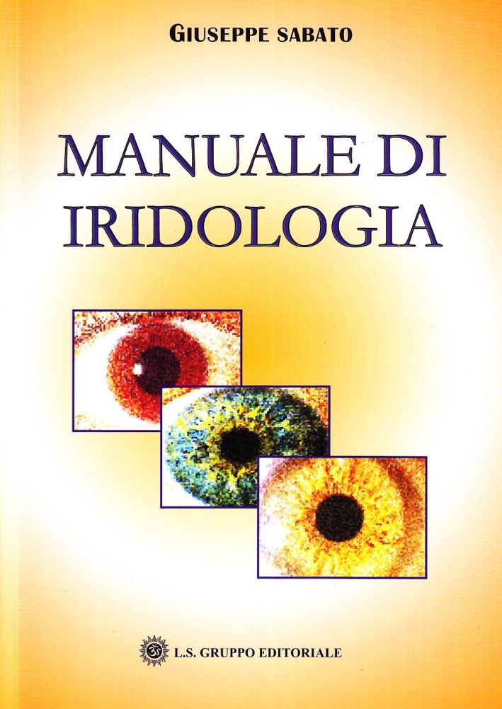 Manuale di iridologia Manuale di iridologia