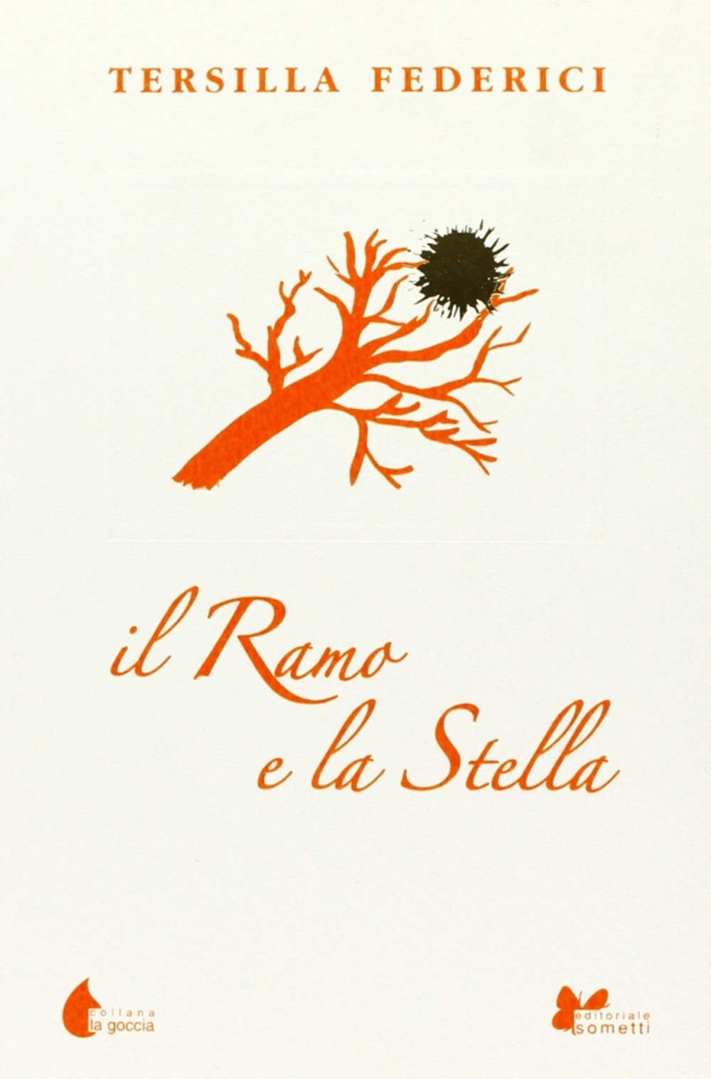Il ramo e la stella Il ramo e la stella