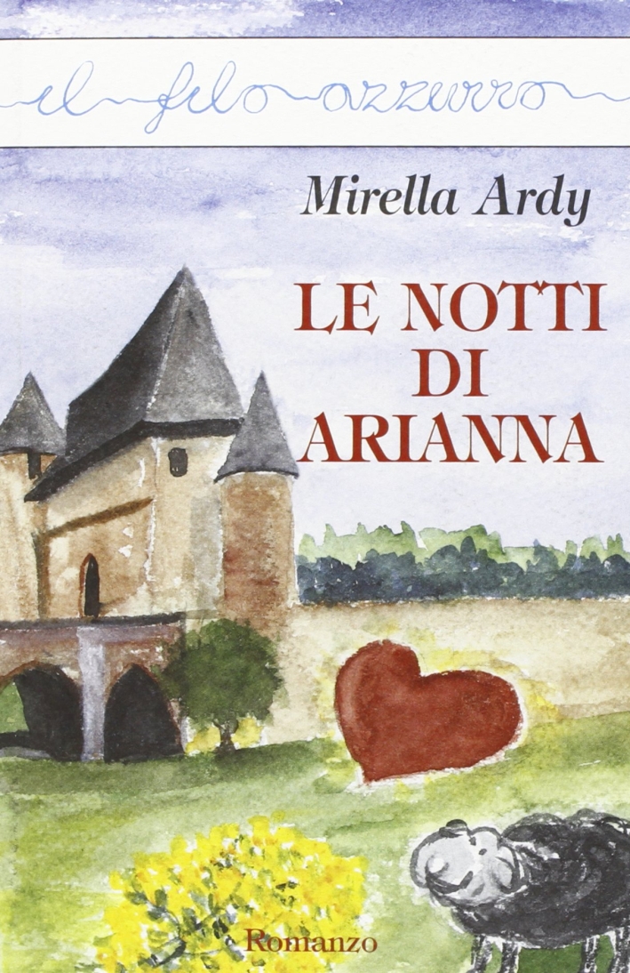 Le notti di Arianna Le notti di Arianna