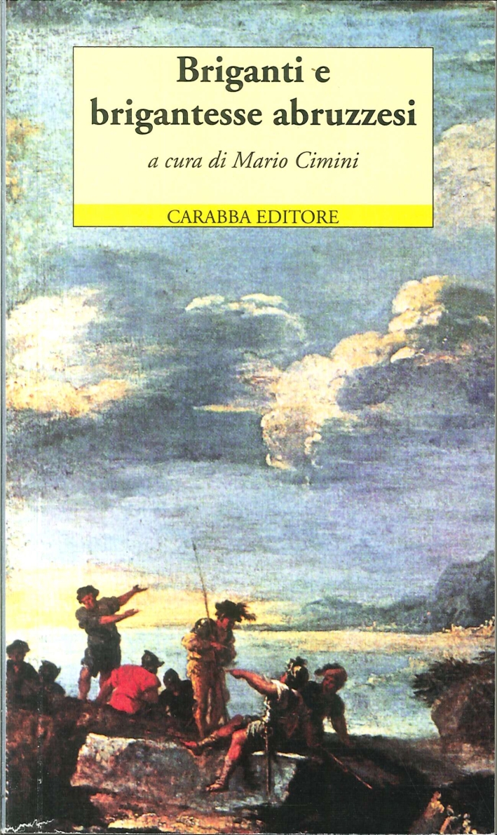 Briganti e Brigantesse Abruzzesi. Due Opere Teatrali Inglesi di Metà Ottocento Briganti e Brigantesse Abruzzesi. Due Opere Teatrali Inglesi di Metà Ottocento